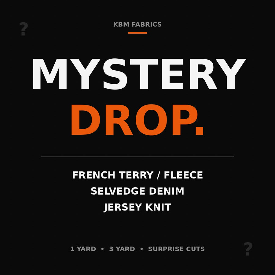KBM Mystery Drop — French Terry / Selvedge Denim / Jersey Knit